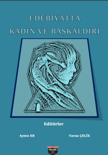 Edebiyatta Kadın Ve Başkaldırı